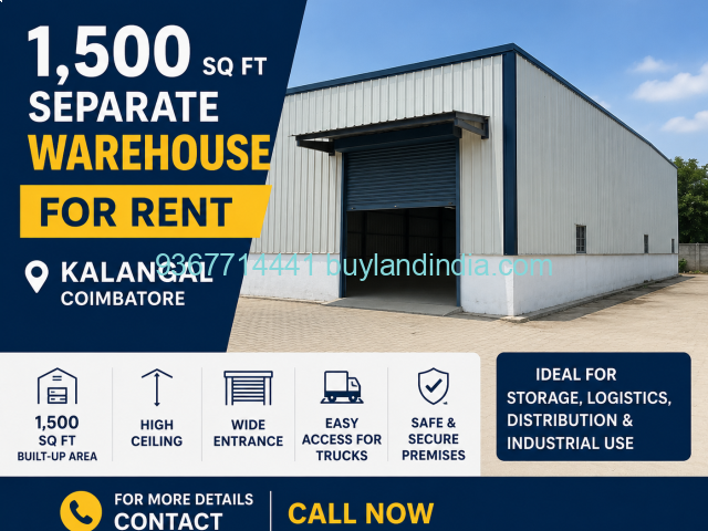 1,500 sq ft Separate Warehousefor Rent in Kalangal Coimbatore